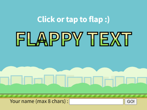 奇葩版Flappy Bird,HTML5 Flappy Text游戏在线演示